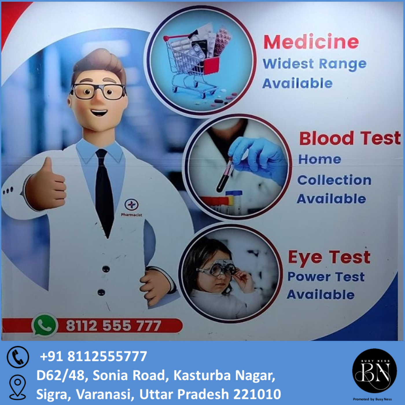 Arvind Medical Store, Sonia Road, Sigra, Varanasi